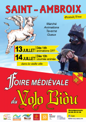 Fêtes Médiévales Occitanes de La légende du Volo Biòu 2022 - Saint-Ambroix, Occitanie