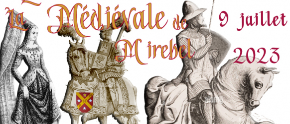 La Médiévale de Mirebel - Mirebel, Bourgogne Franche-Comté