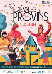 Les médiévales de Provins 2024 - Provins, Île-de-France