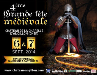 4ème Grande Fête Médiévale - Château de la chapelle d'Angillon , La Chapelle-d'A... - La Chapelle-d'Angillon, Centre-Val de Loire