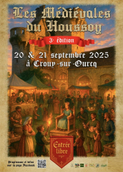 Les Médiévales du Houssoy 2025 - Crouy‑sur‑Ourcq, Île-de-France