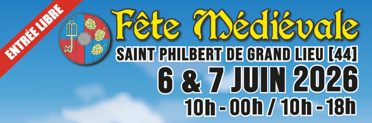 Fête Médiévale - Saint-Philbert-de-Grand-Lieu 2026 - Saint-Philbert-de-Grand-Lieu, Pays de la Loire