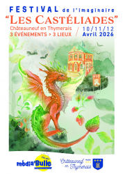 Les Castéliades - Festival de l’imaginaire - Châteauneuf-en-Thymerais, Centre-Val de Loire