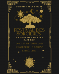 Festival des Sorcières - La voie des quatre saisons - La Sarraz, Vaud