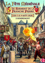 Fête Médiévale du Serment de la Franche Pierre 2026 - Remiremont, Grand Est