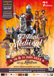 7ème édition Festival Médiéval Sud Gironde (10/11 Juin 2023, 33 720 Landiras) - Landiras, Nouvelle-Aquitaine