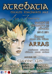 Atrebatia, escales imaginaires 2017 - Arras, Hauts-de-France