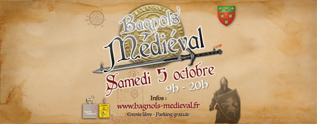 Bagnols Médiéval 2019 - Bagnols, Auvergne-Rhône-Alpes
