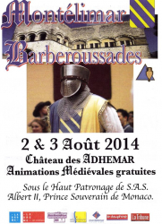 BARBEROUSSADES 2014 , MONTELIMAR - MONTELIMAR, Auvergne-Rhône-Alpes