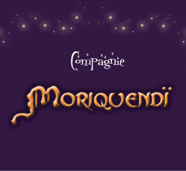 Compagnie MORIQUENDI - , 