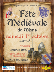 Deuxième édition de la fête médiévale de MIONS , MIONS (Méons en Dauphiné) 69780 - MIONS (Méons en Dauphiné) 69780, Auvergne-Rhône-Alpes