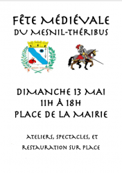 FÊE MÉDIÉVALE DU MESNIL-THÉRIBUS - Le Mesnil-Théribus, Hauts-de-France