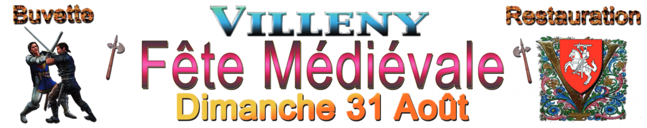 Fête médiévale de Villeny , VILLENY - VILLENY, Centre-Val de Loire