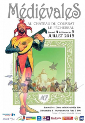 Fête médiévale du Pêchereau 2015 , Le Pêchereau - Le Pêchereau, Centre-Val de Loire