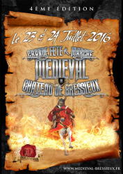 Fête médiévale de Bressieux 2016 - Bressieux, Auvergne-Rhône-Alpes