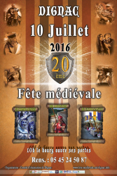 Fête médiévale de Dignac 2016 - Dignac, Nouvelle-Aquitaine