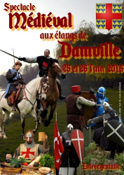 Journées médiévales à Damville 2016 - Damville, Normandie