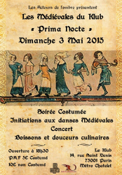 La Médiévale du Klub : Prima Nocte , Paris - Paris, Île-de-France