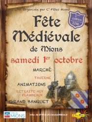 Le Moyen-âge se réinvite à Mions le samedi 1er Octobre de l'an 2016 - Mions, Auvergne-Rhône-Alpes