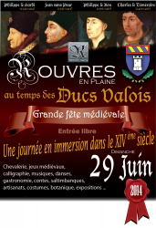 Les Fêtes Roburiennes 2014 - Au temps des Ducs Valois , Rouvres-en-Plaine - Rouvres-en-Plaine, Bourgogne Franche-Comté