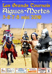 Les Grands Tournois d'Aigues-Mortes 2016 - Aigues-Mortes, Occitanie