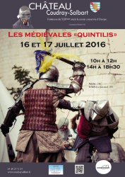 Les Médiévales Quintilis 2016 au Château du Coudray-Salbart (Echiré) - Échiré, Nouvelle-Aquitaine