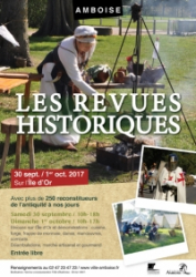 Les Revues Historiques d'Amboise 2017 - Amboise, Centre-Val de Loire