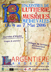 Lutherie et musiques médiévales 2016 - Largentière, Auvergne-Rhône-Alpes