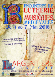 Lutherie et musiques médiévales 2016 - Largentière, Auvergne-Rhône-Alpes