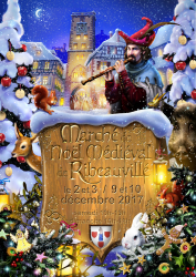 Marché de Noël Médiéval 2017 à Ribeauvillé - Ribeauville, Grand Est