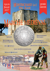 MARCHE MEDIEVAL à MONTRICHARD 15 & 16 juillet 2017 - Faverolles-sur-Cher, Centre-Val de Loire