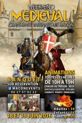 Week-end médiéval au Château de Varennes Lès Mâcon - Varennes-lès-Mâcon, Bourgogne Franche-Comté