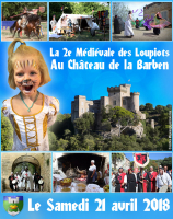 2ème  Médiévale des Loupiots au Château de Barben - La Barben, Provence-Alpes-Côte d'Azur