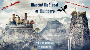 Marché médiéval et multivers du château Rimaison 2023 - Pluvigner, Bretagne