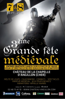 3ème Grande Fête Médiévale, les 7 et 8 Septembre 2013 au Château de La Chapelle ... - La Chapelle d'Angillon, Centre-Val de Loire