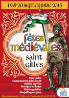 4èmes FETES MEDIEVALES DE SAINT-GILLES - SAINT-GILLES, Occitanie