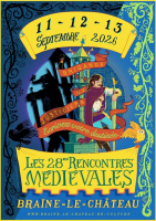 Les Rencontres Médiévales de Braine-le-Château - Braine-le-Château, Brabant Wallon