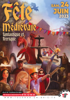 Fête Médiévale Fantastique & Féerique - Tournan-en-Brie, Île-de-France