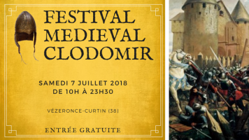 Festival médiéval de Clodomir - Vézeronce-Curtin, Auvergne-Rhône-Alpes