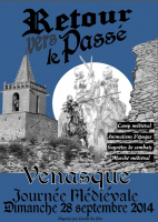 Fête Médiévale - Retour vers le Passé , Venasque - Venasque, Provence-Alpes-Côte d'Azur