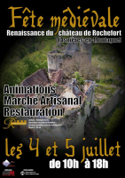 Fête médiévale au château: La renaissance de Rochefort, Marché médiéval , Asnièr... - Asnières en Montagne, Bourgogne Franche-Comté