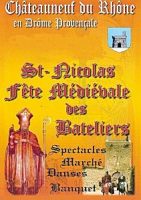 Fête Médiévale des Bateliers 2013 , CHATEAUNEUF DU RHONE - CHATEAUNEUF DU RHONE, Auvergne-Rhône-Alpes