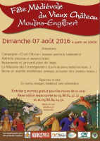 Fête médiévale du Vieux Château - MOULINS-ENGILBERT 2016 - Moulins-Engilbert, Bourgogne Franche-Comté