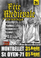 Fête Médiévale Fantastique + marché médiéval de Montbellet / Saint-Oyen (71) - Montbellet, Bourgogne Franche-Comté