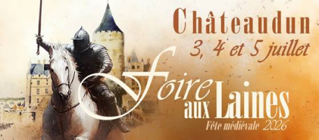 Foire aux Laines 2026 - Fête médiévale de Châteaudun - Châteaudun, Centre-Val de Loire