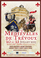 Les médiévales de Trévoux 2013 - Trévoux, Auvergne-Rhône-Alpes