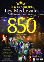 Les médiévales de Villeneuve-sur-Yonne - 850 ans d'Histoire - Villeneuve-sur-Yonne, Bourgogne Franche-Comté