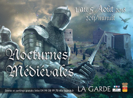Nocturnes Médiévales 2018 à La Garde - La Garde, Provence-Alpes-Côte d'Azur
