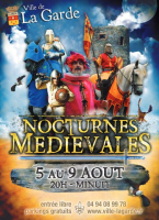 Nocturnes Médiévales 2015 , La Garde - La Garde, Provence-Alpes-Côte d'Azur