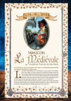 Tarascon la médiévale, revisite les Tournois du Roy René - Tarascon, Provence-Alpes-Côte d'Azur
